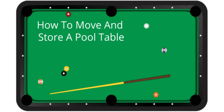 Storing a Pool Table: How to Safely Move and Storage Options for a Pool Table