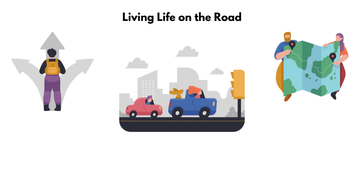 Living on the road: A guide on how to get started